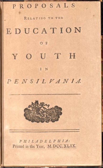 Proposals Relating to the Education of Youth in Pensilvania (Philadelphia 1749)