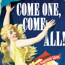 Theatrical poster of woman hanging a broadside proclaiming Come All!