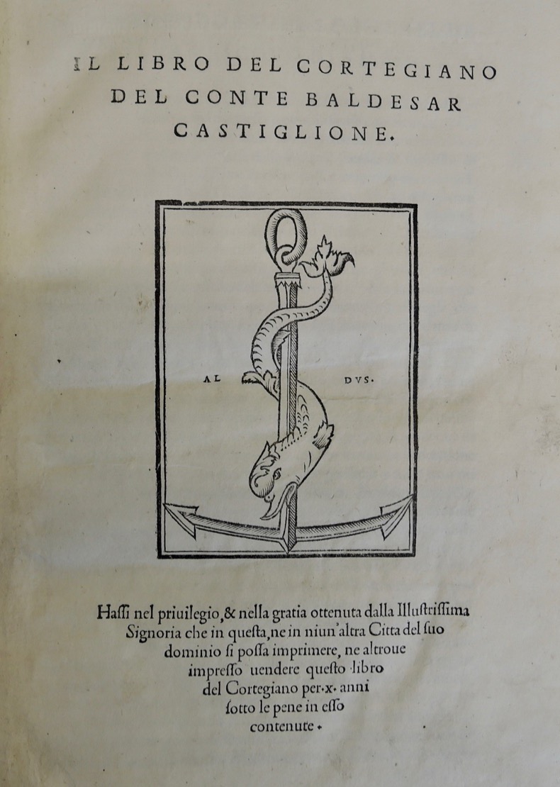 Castiglione, Il libro del cortegiano (Venetia: Nelle case d'Aldo Romano, 1528)