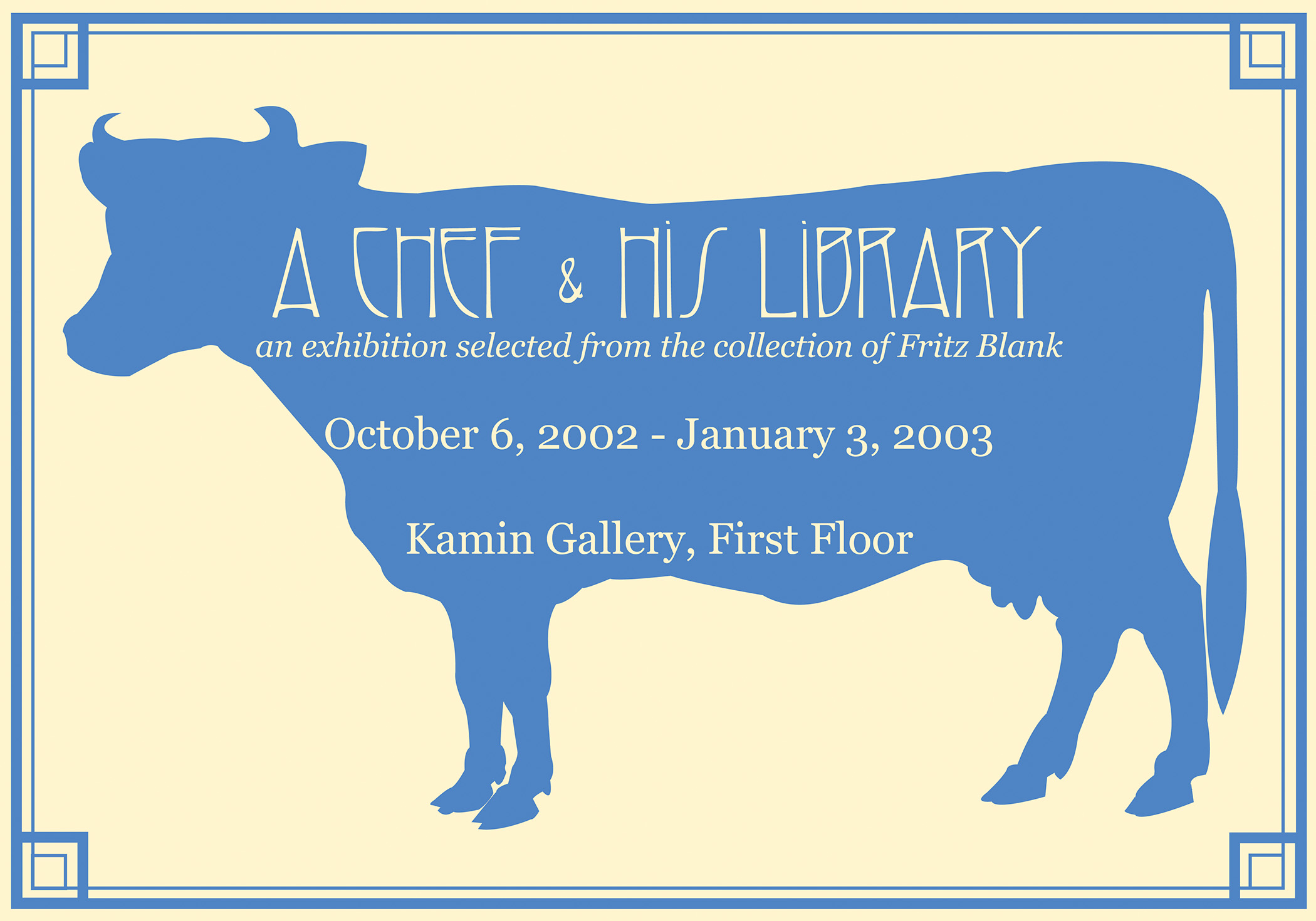 Outline of a blue cow on a yellow background. Logo for a Chef and his Library Exhibition