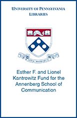 Esther F. and Lionel Kantrowitz Collection Endowed Fund for the Annenberg School of Communication bookplate