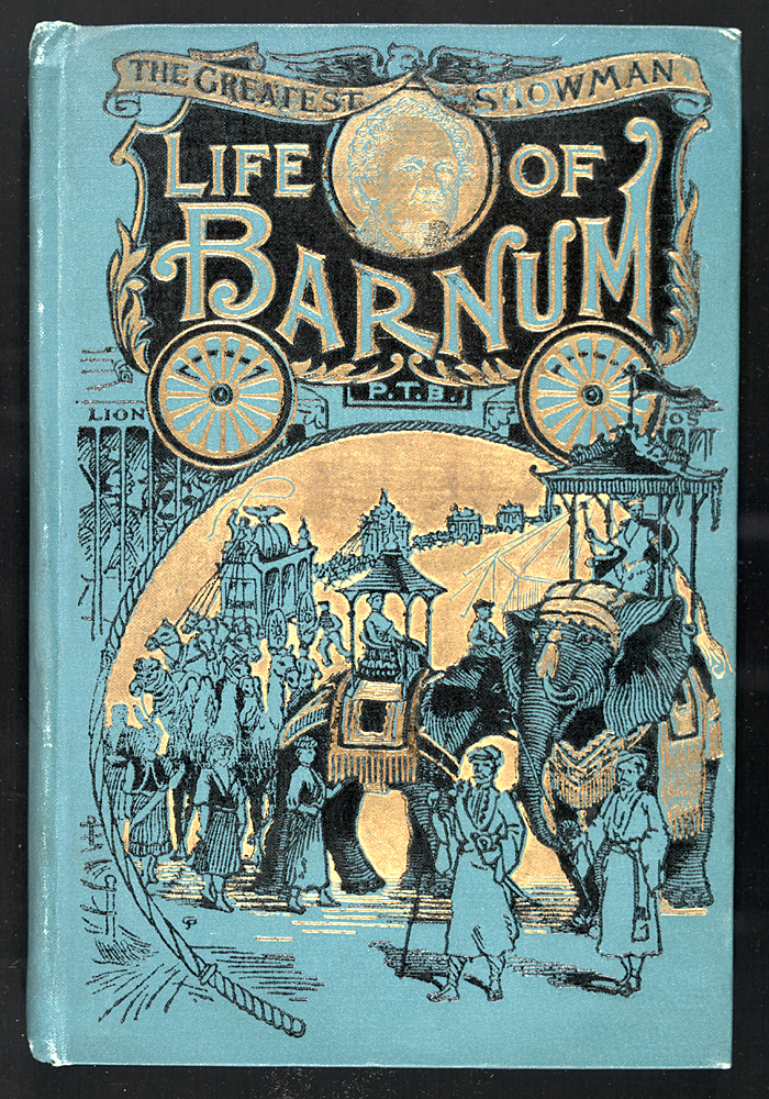 Illustrated Cover for The Life of Barnum the World-Renowned Showman