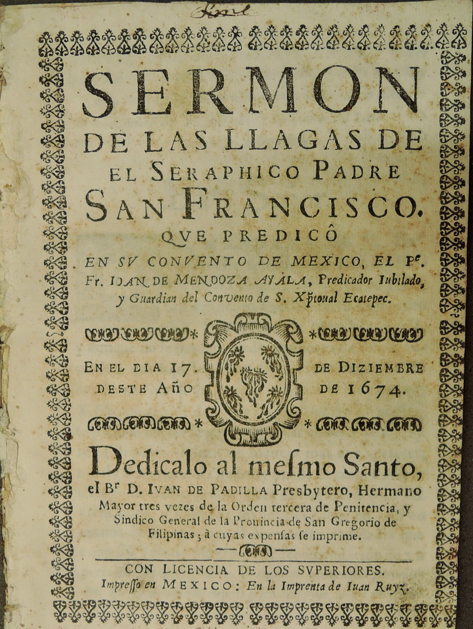 Title page, Sermon de las llagas de el seraphico padre San Francisco (Mexico 1674)