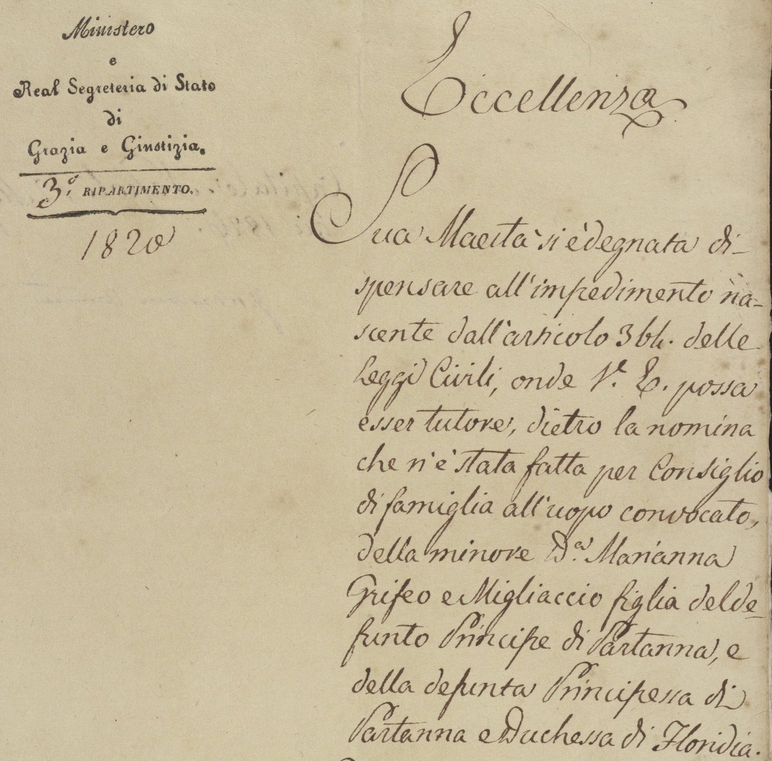Letter written by an unidentified sender to Diego Naselli of Naples, pertaining to the guardianship and inheritance of Princess Marianna Grifeo di Partanna, daughter of Prince Leopoldo Grifeo di Partanna