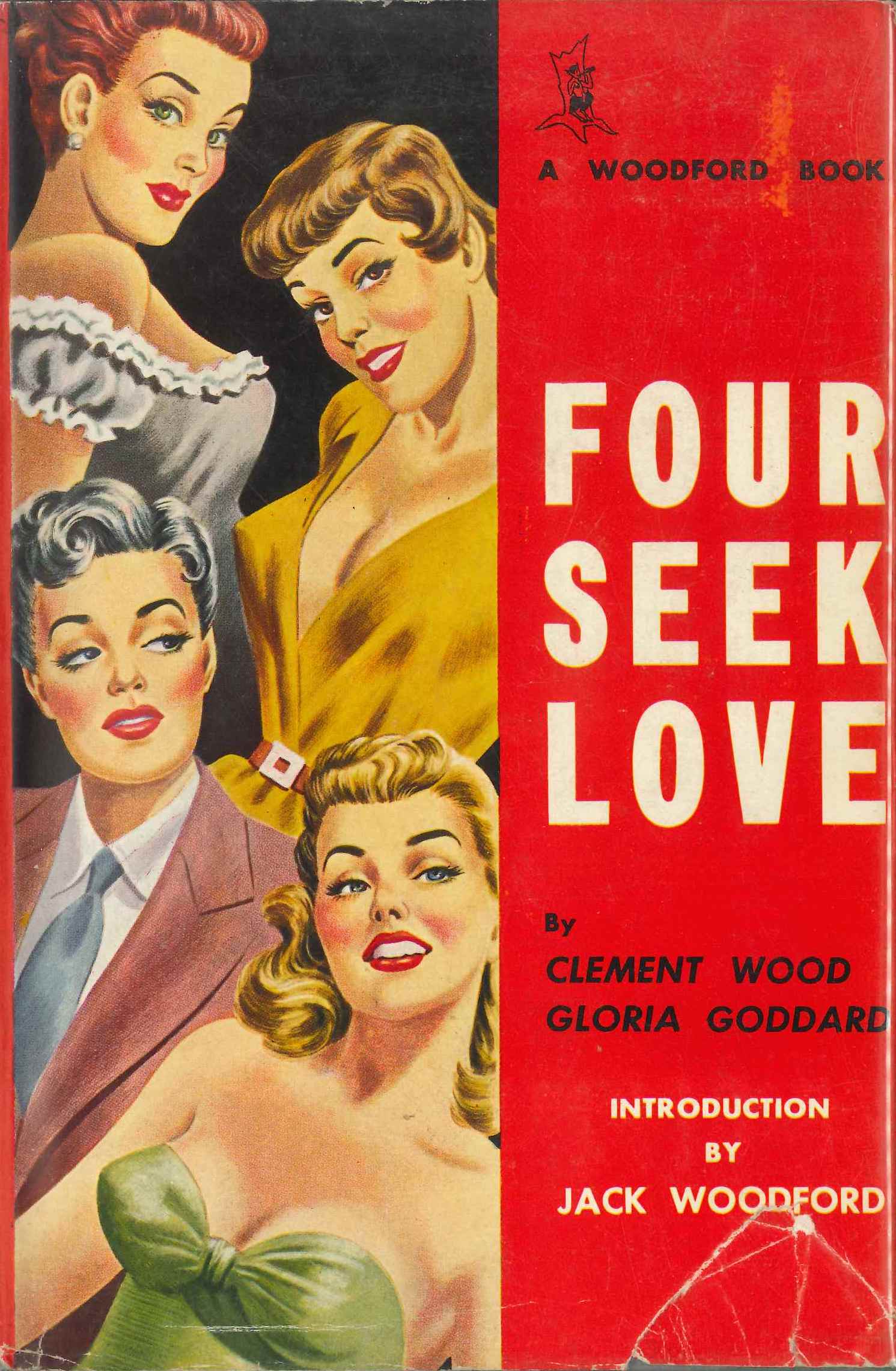 Gloria Goddard, Four Seek Love, 1949, dust jacket