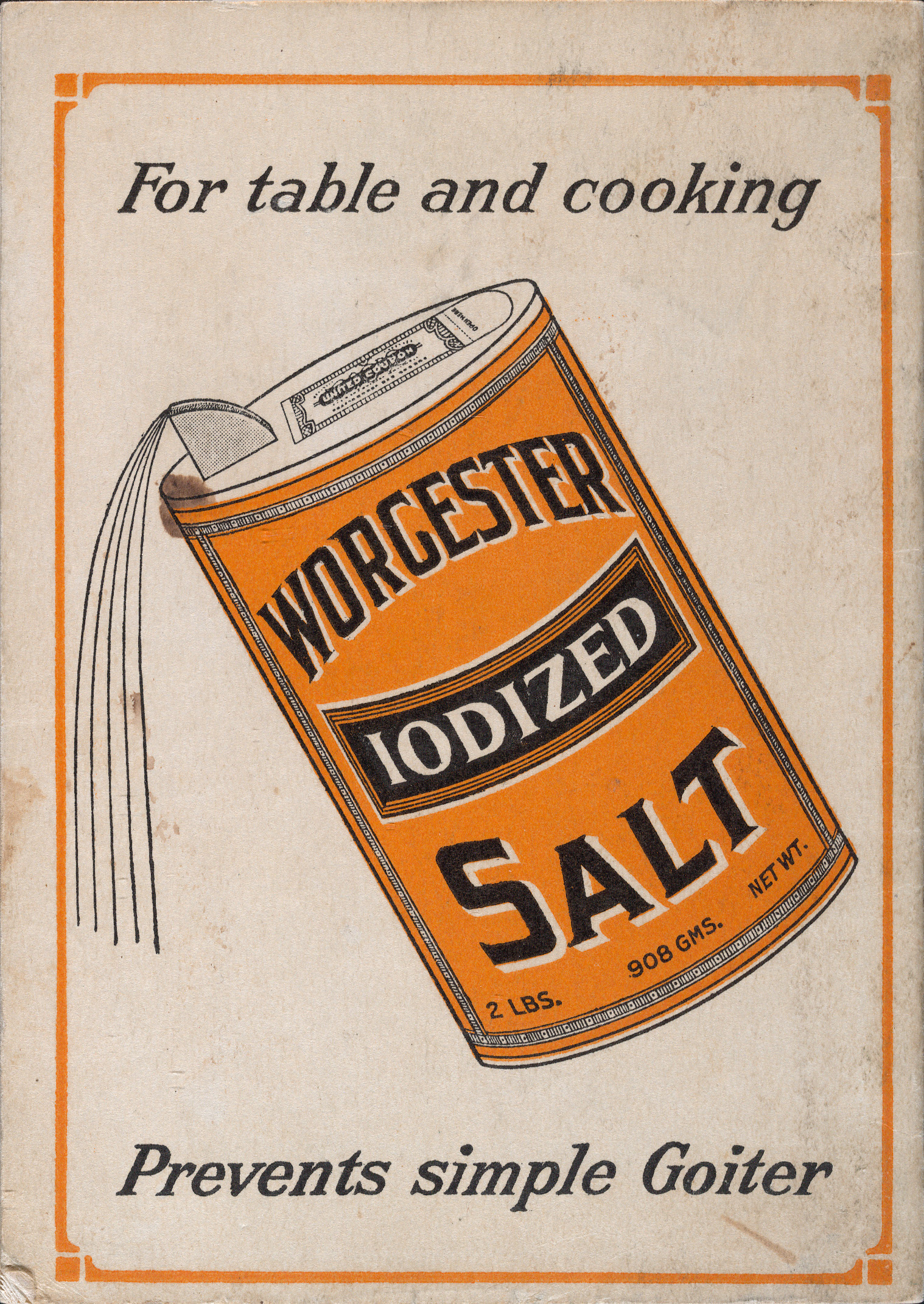 The Worcester Salt Cook Book. NY: Worcester Salt Co., n.d. 