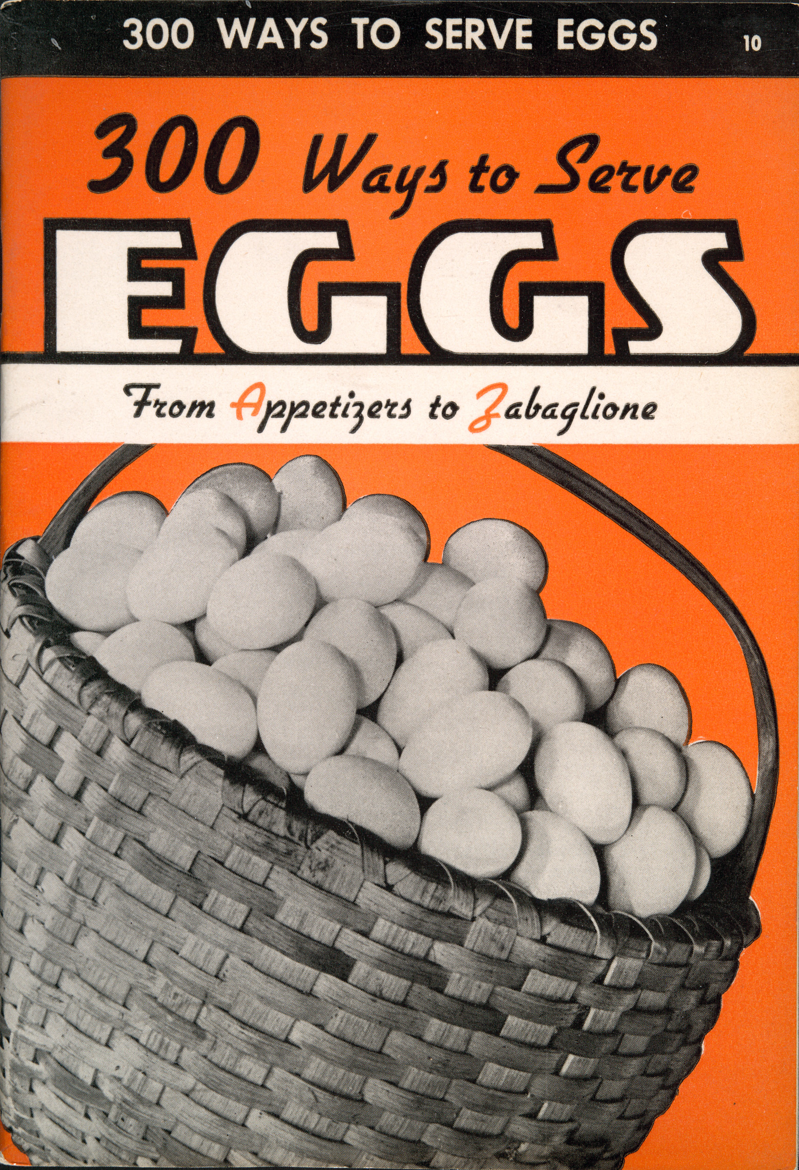 300 Ways to Serve Eggs. 
