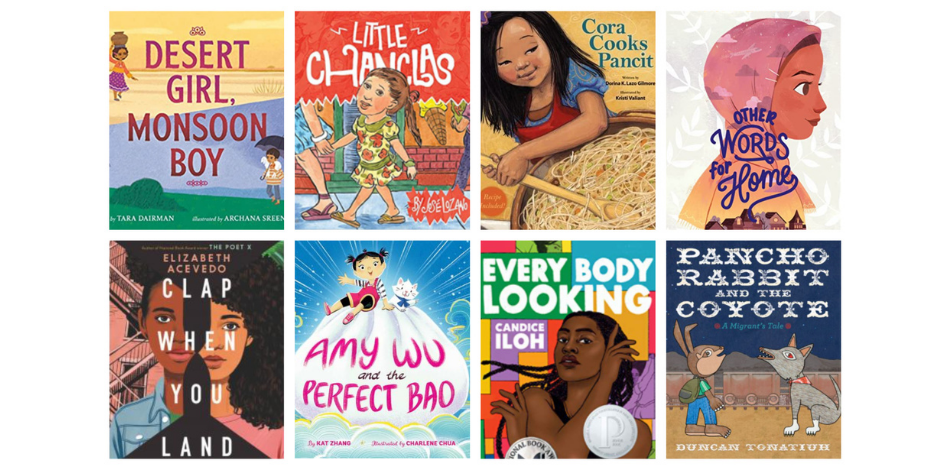 A grid of children's book covers of the following books: 'Desert Girl, Monsoon Boy,' 'Little Changlas,' 'Cora Cooks Pancit,' 'Other Words for Home,' 'Clap When You Land,' 'Amy Wu and the Perfect Bao,' 'Everybody Looking,' 'Rancho Rabbit and the Coyote.' 