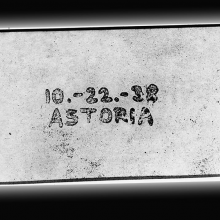 "10.-22.-38 ASTORIA" on a glass slide. The first xerographic image, copied by Otto Kornei on October 22, 1938.
