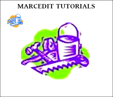 MARCEdit tutorials